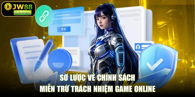 Sơ lược về chính sách miễn trừ trách nhiệm game online